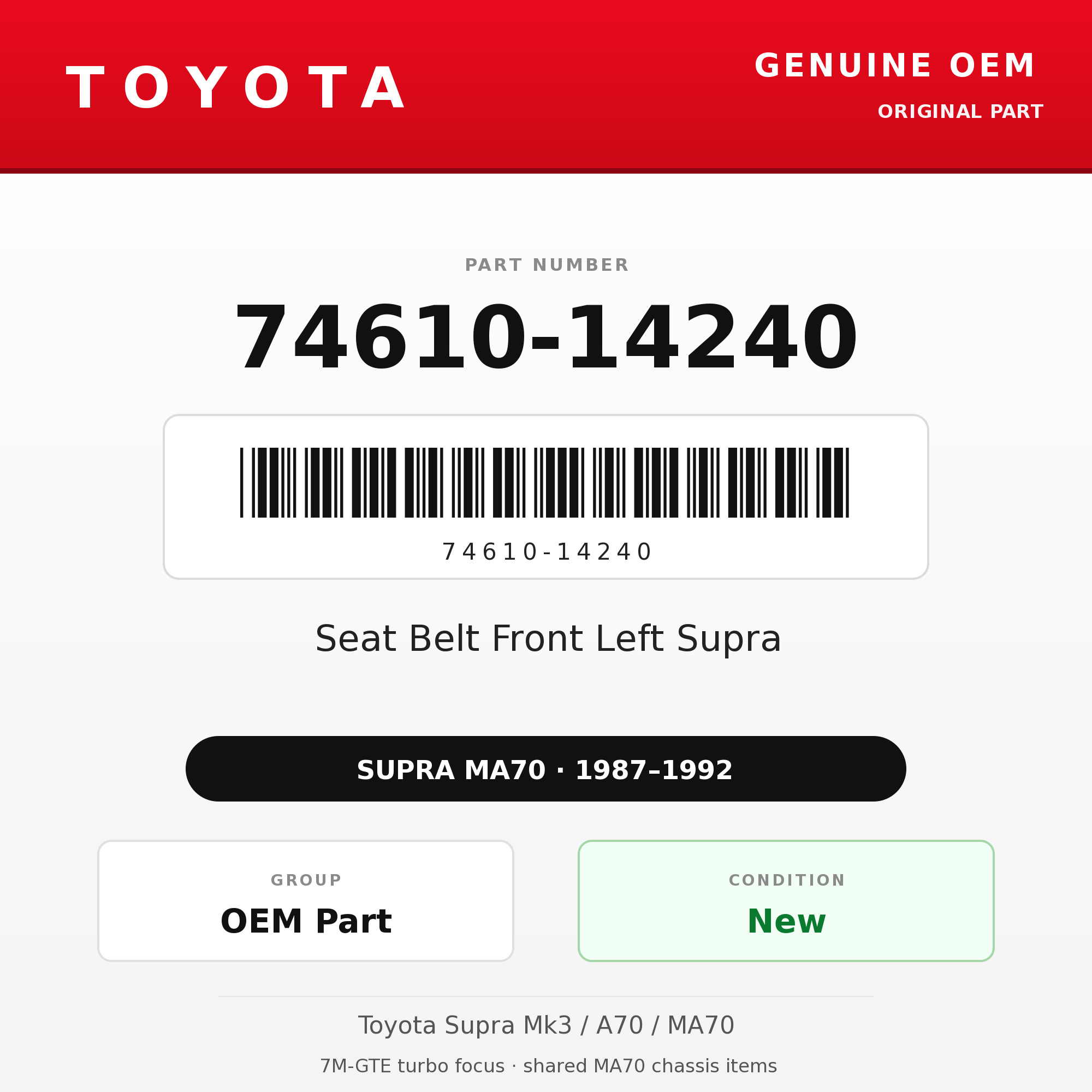 Genuine Toyota OEM 74610-14240 - Seat Belt Front Left Supra (87-92 Supra)
