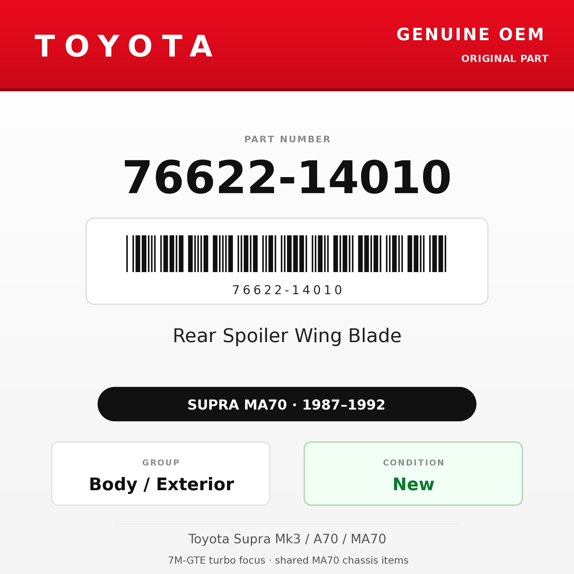Genuine Toyota OEM 76622-14010 - Rear Spoiler Wing Blade (87-92 Supra)