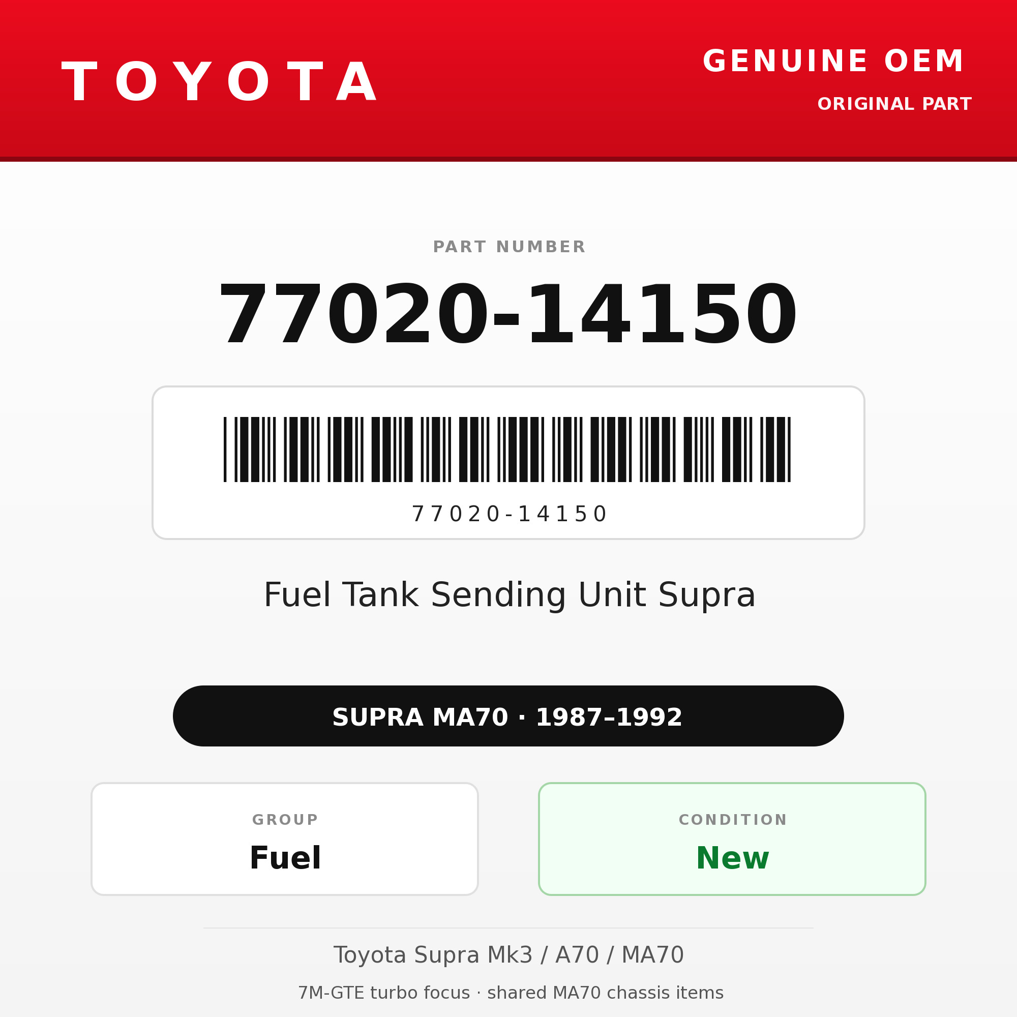 Genuine Toyota OEM 77020-14150 - Fuel Tank Sending Unit Supra (87-92 Supra)