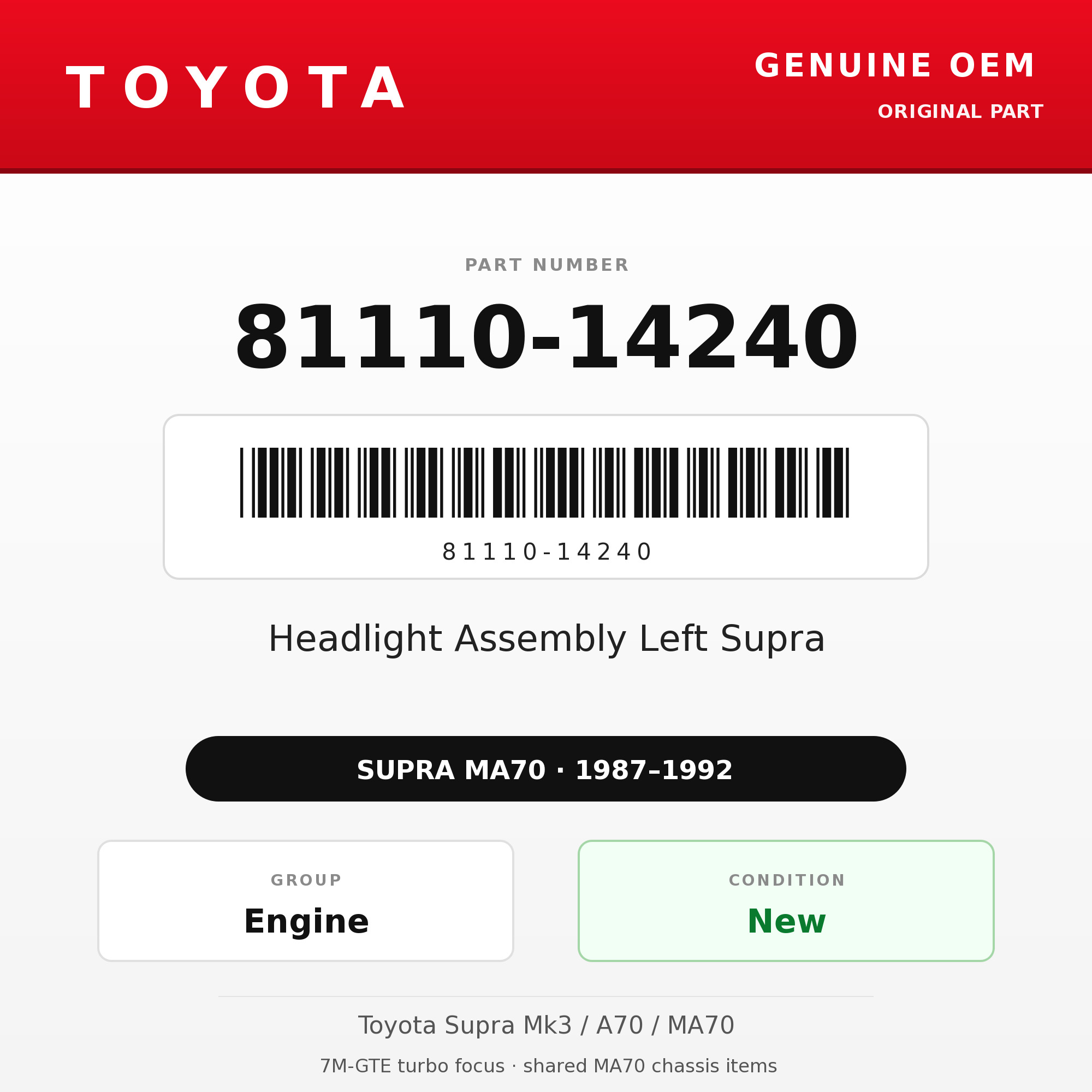 Genuine Toyota OEM 81110-14240 - 87-92 Headlight Assembly Left Supra (87-92 Supra)