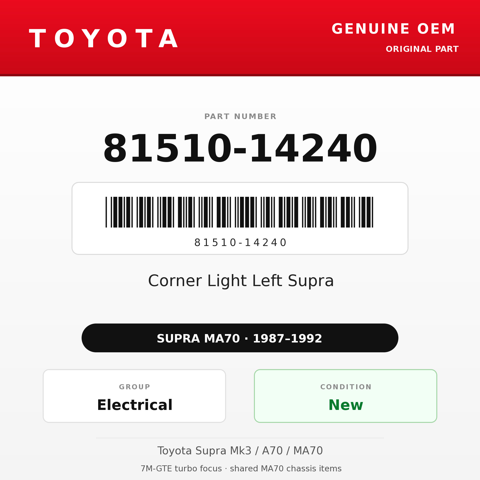 Genuine Toyota OEM 81510-14240 - Corner Light Left Supra (87-92 Supra)