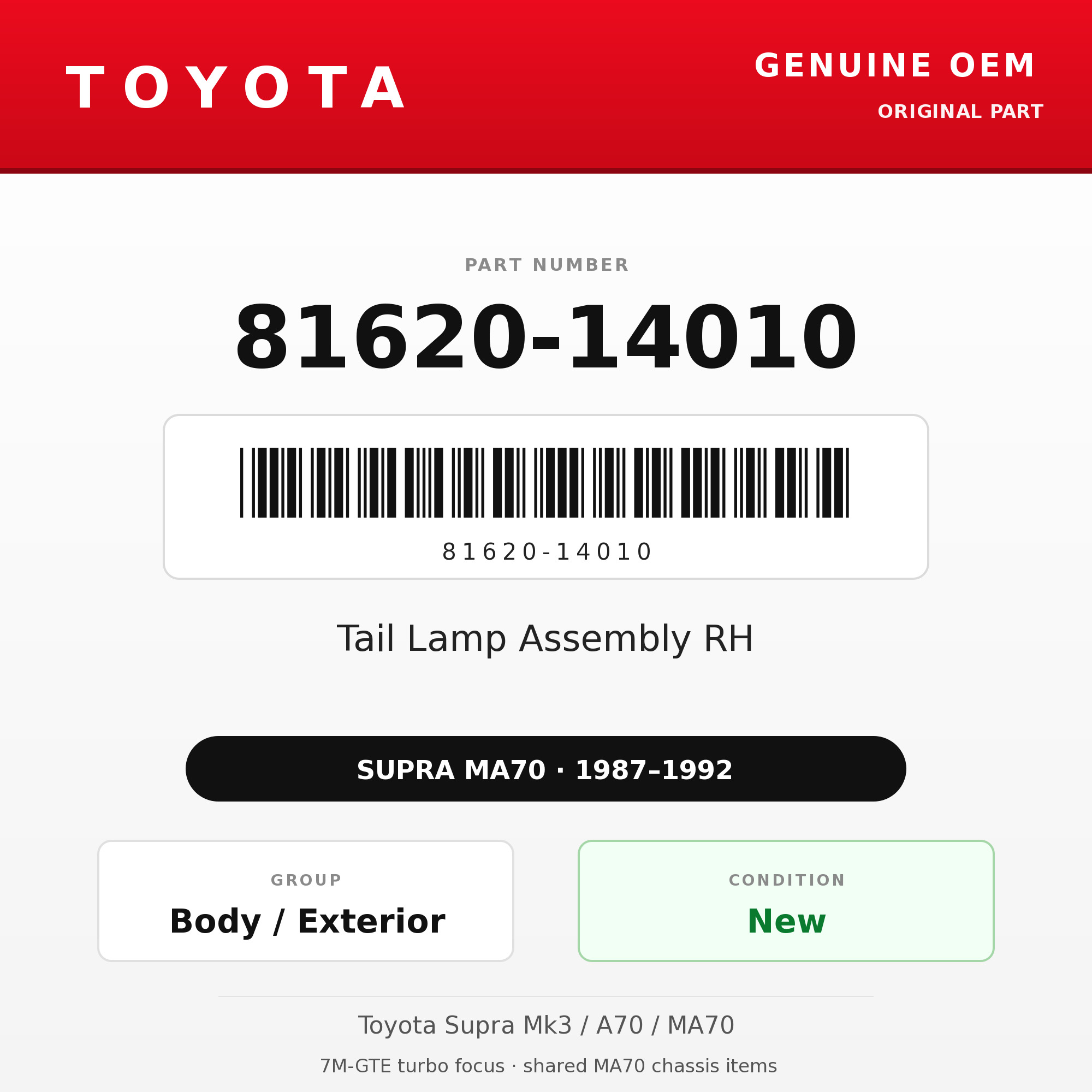 Genuine Toyota OEM 81620-14010 - Tail Lamp Assembly RH (87-92 Supra)