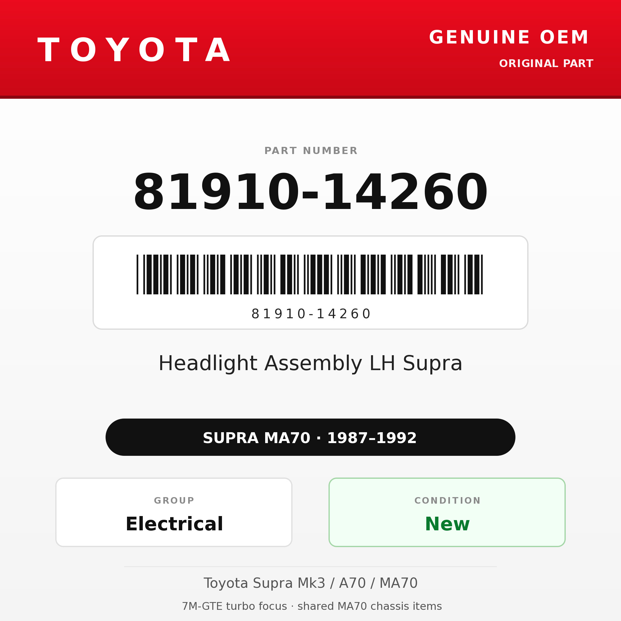 Genuine Toyota OEM 81910-14260 - Headlight Assembly LH Supra (87-92 Supra)