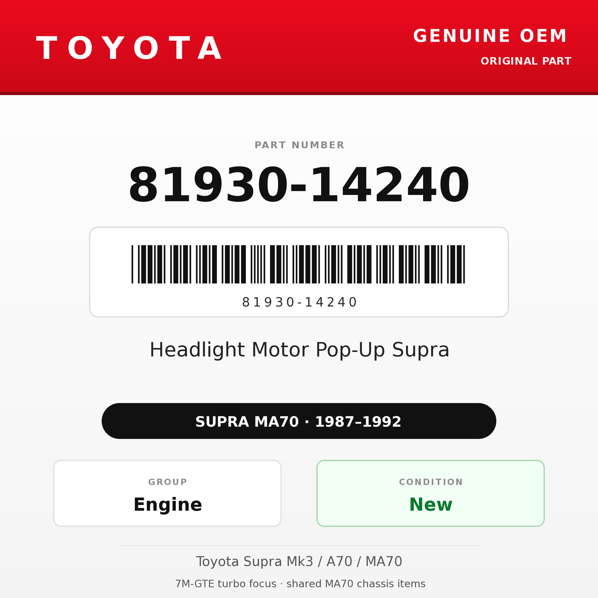 Genuine Toyota OEM 81930-14240 - Headlight Motor Pop-Up Supra (each) (87-92 Supra)