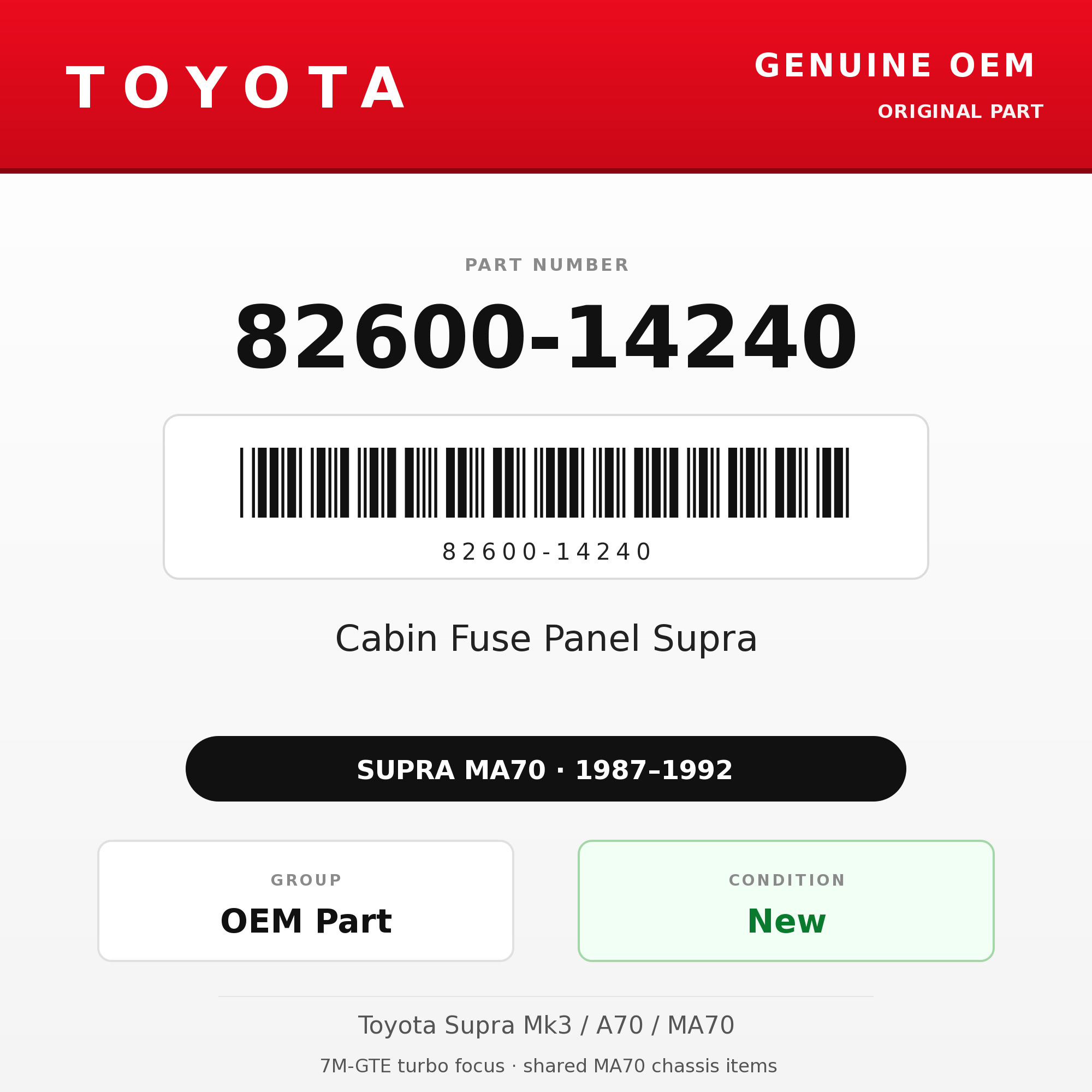 Genuine Toyota OEM 82600-14240 - Cabin Fuse Panel Supra (87-92 Supra)