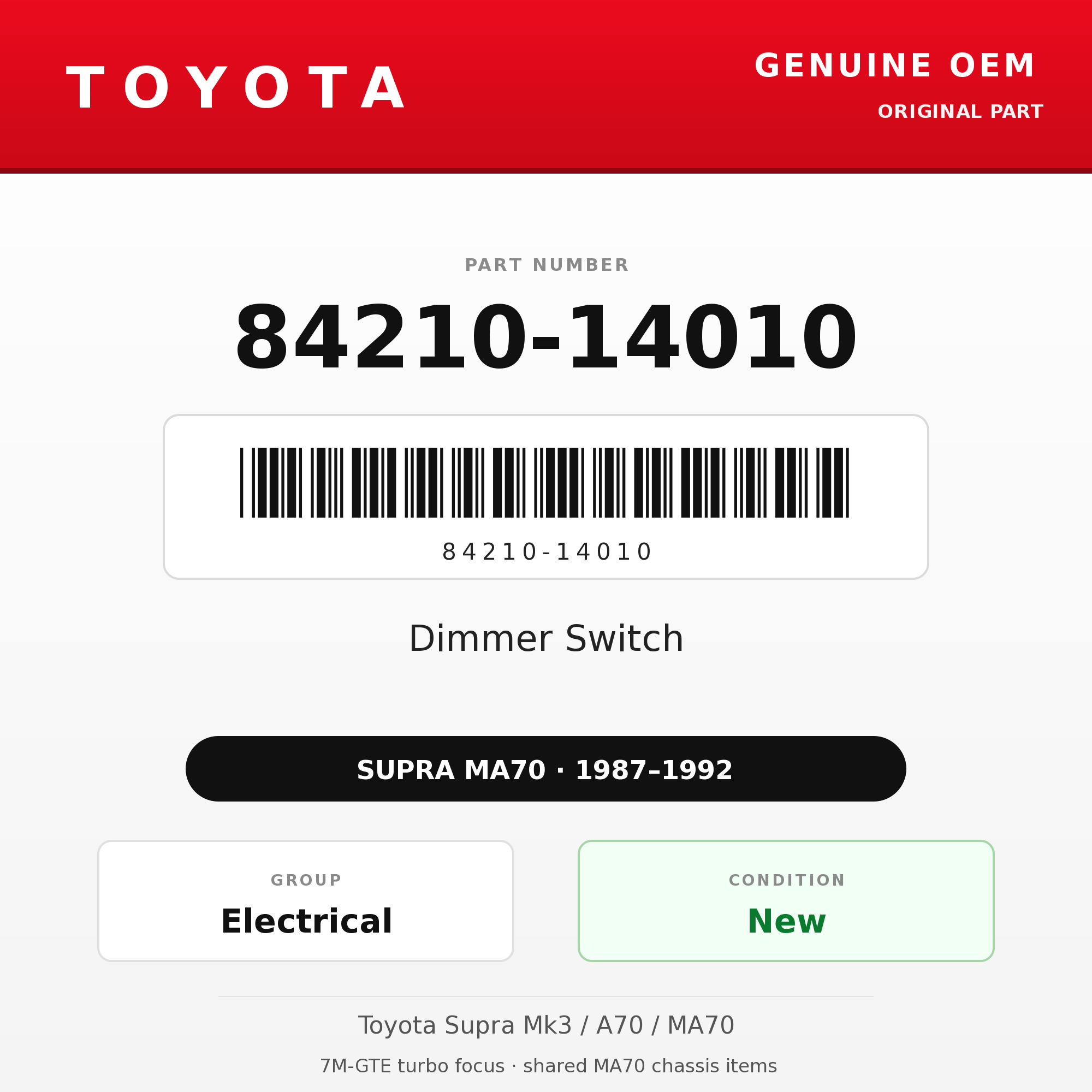 Genuine Toyota OEM 84210-14010 - Dimmer Switch (87-92 Supra)
