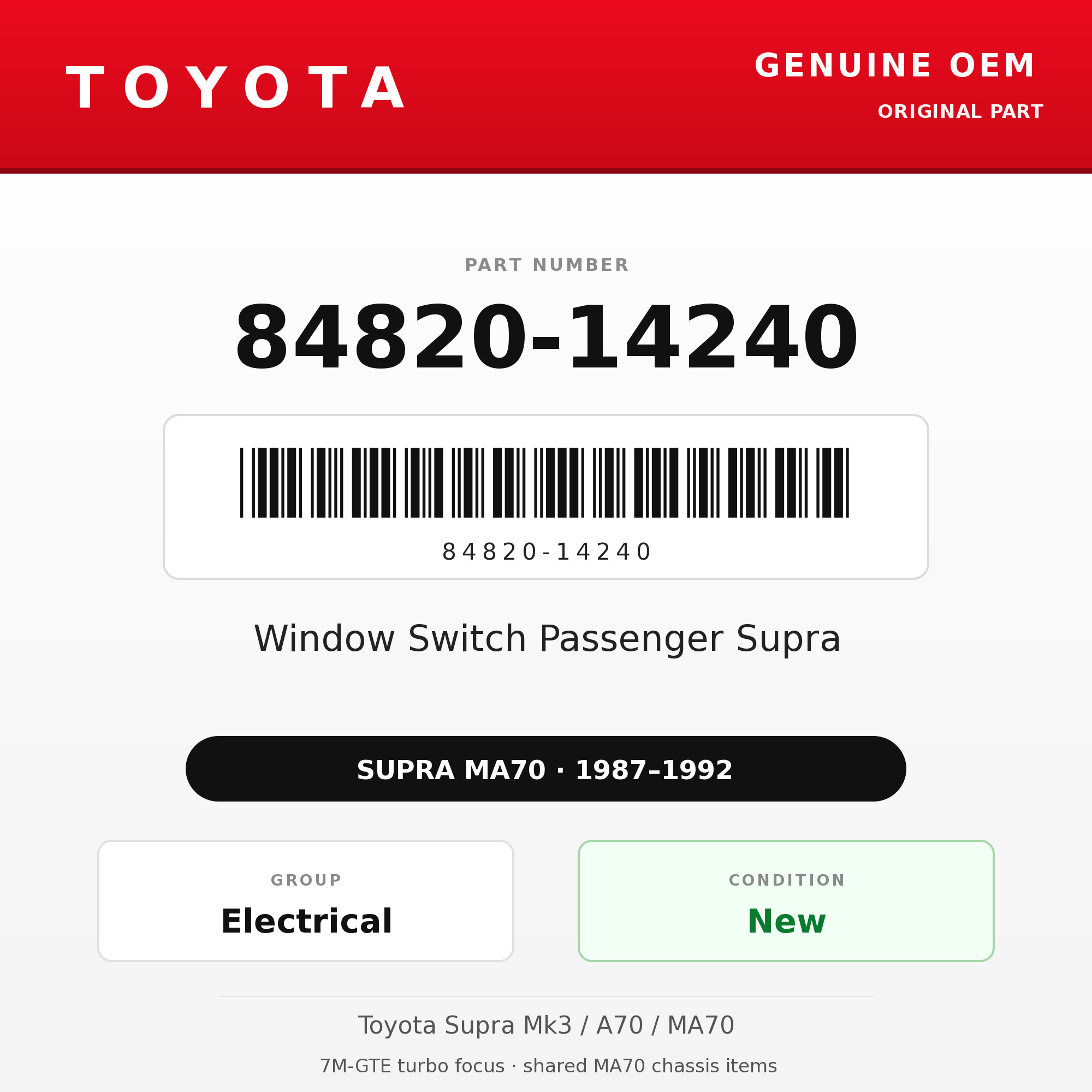 Genuine Toyota OEM 84820-14240 - Window Switch Passenger Supra (87-92 Supra)
