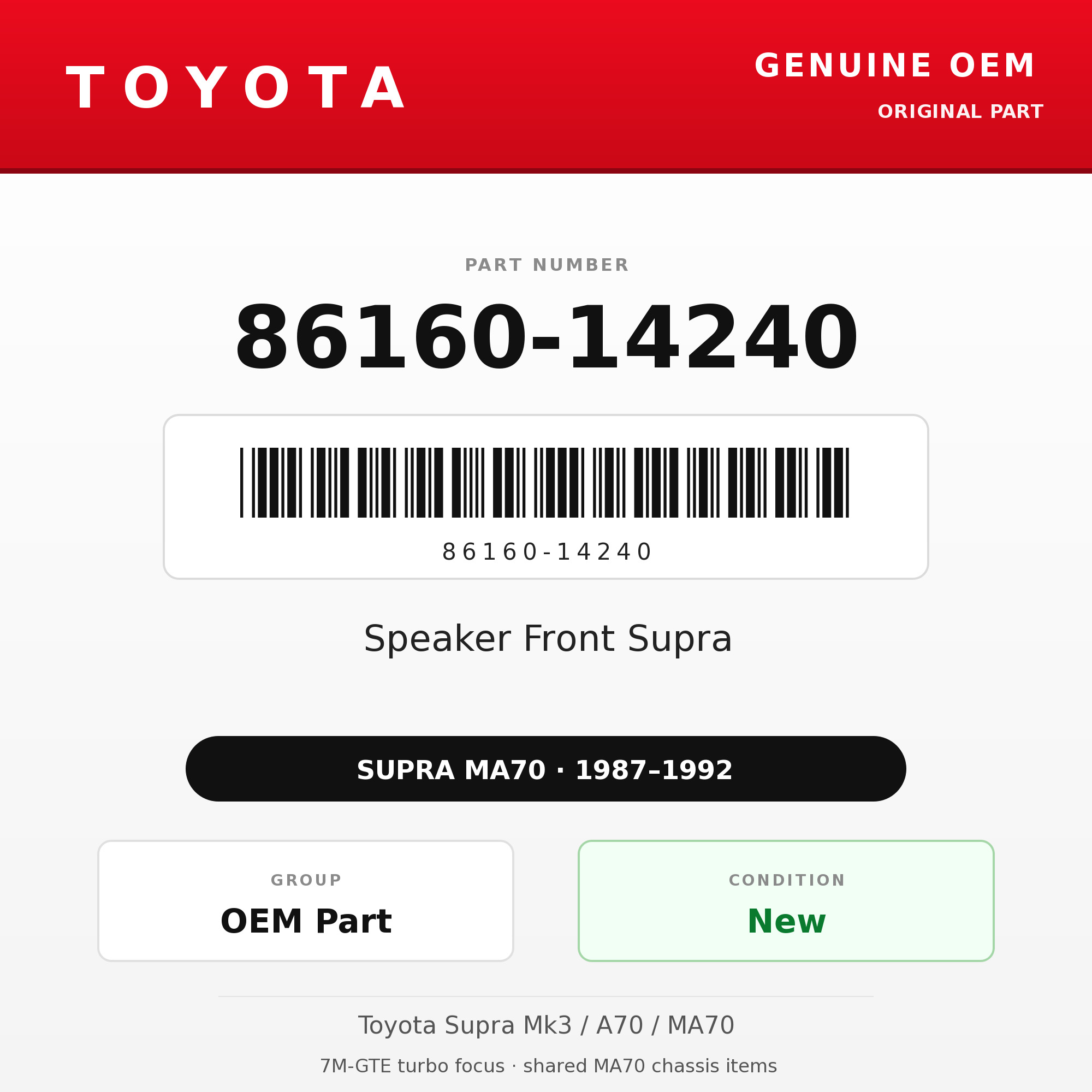 Genuine Toyota OEM 86160-14240 - Speaker Front Supra (each) (87-92 Supra)