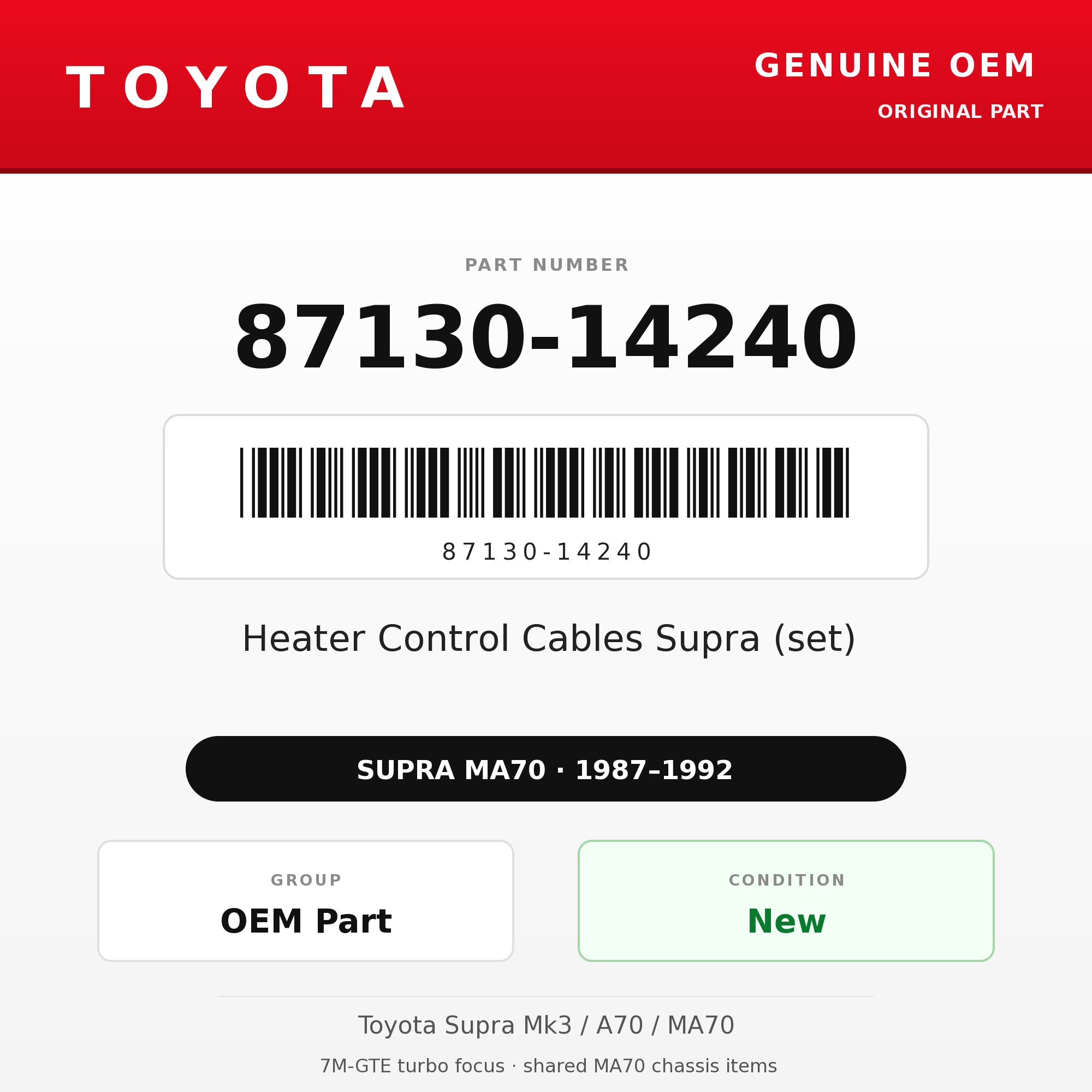 Genuine Toyota OEM 87130-14240 - Heater Control Cables Supra (set) (87-92 Supra)