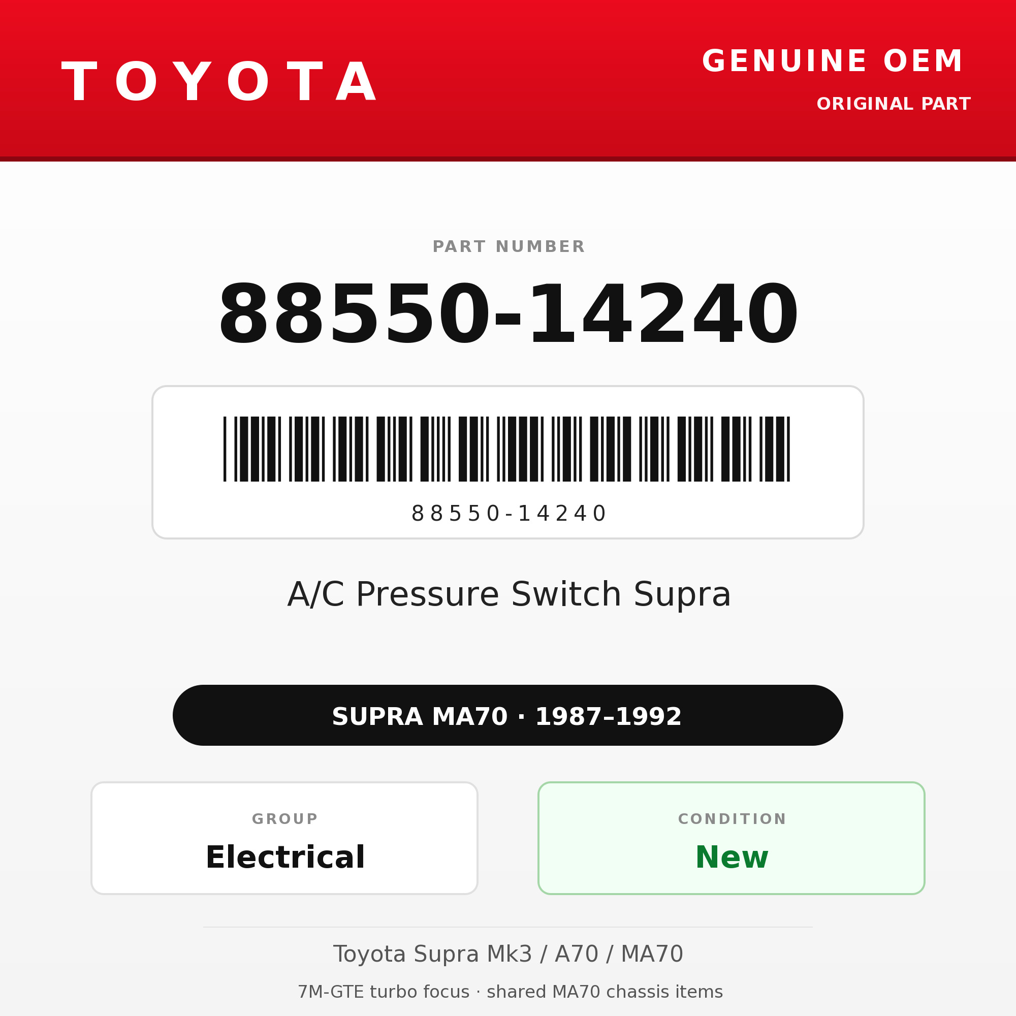 Genuine Toyota OEM 88550-14240 - A/C Pressure Switch Supra (87-92 Supra)