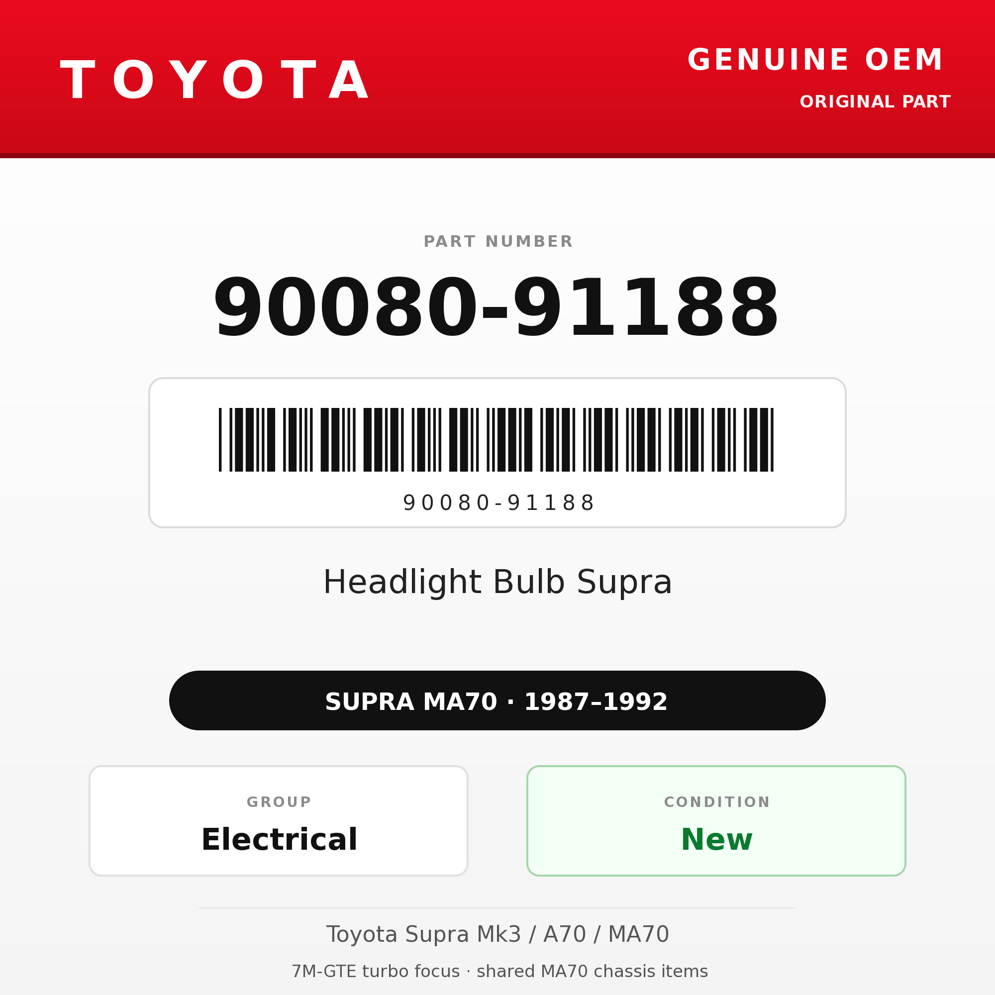 Genuine Toyota OEM 90080-91188 - Headlight Bulb Supra (each) (87-92 Supra)