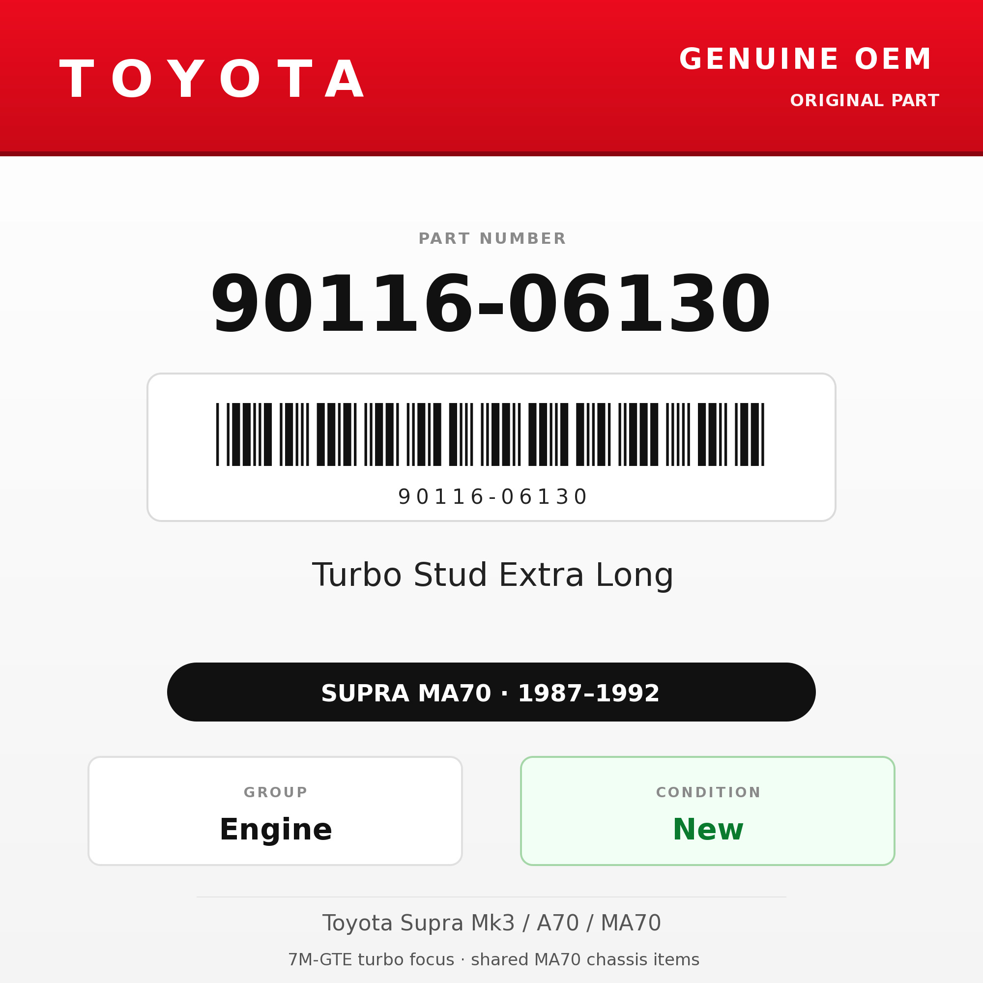 Genuine Toyota OEM 90116-06130 - Turbo Stud Extra Long 7M-GTE (87-92 Supra)
