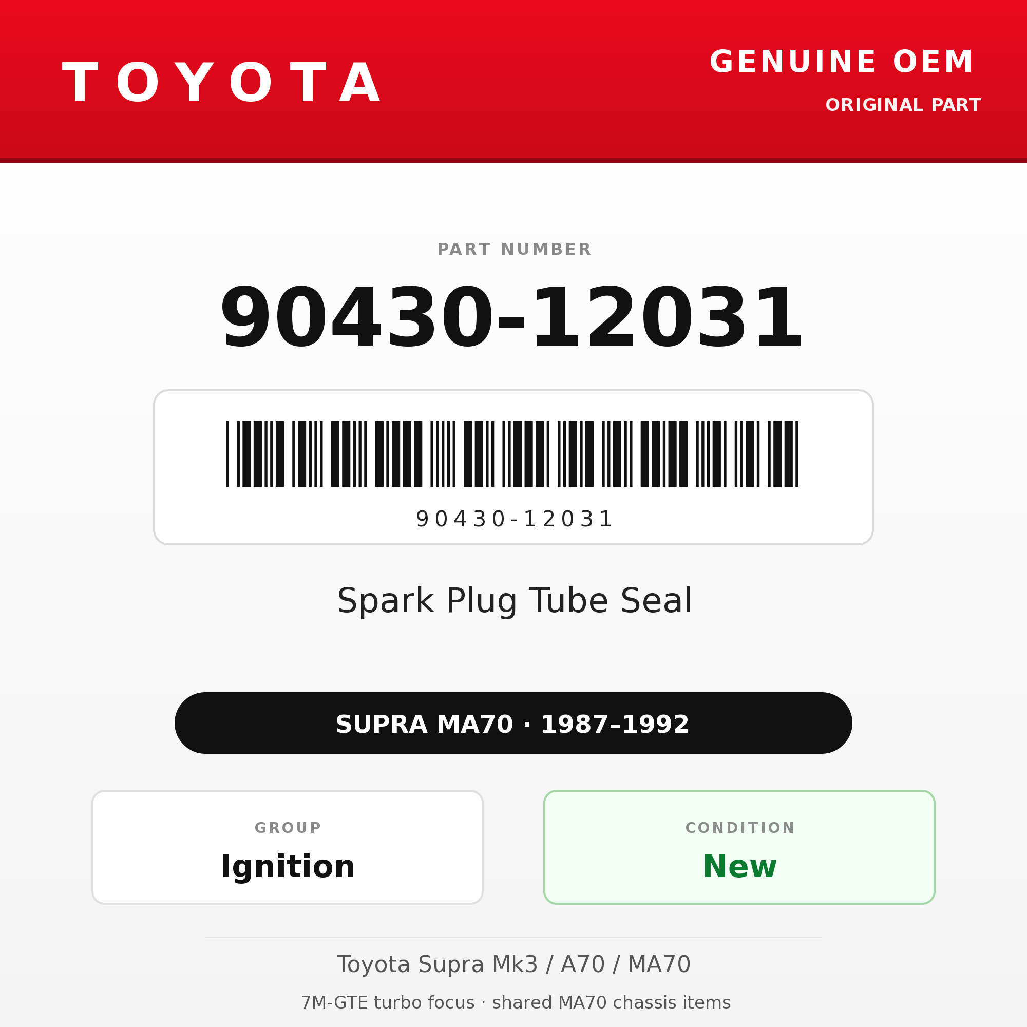 Genuine Toyota OEM 90430-12031 - Spark Plug Tube Seal 7M (each) (87-92 Supra)